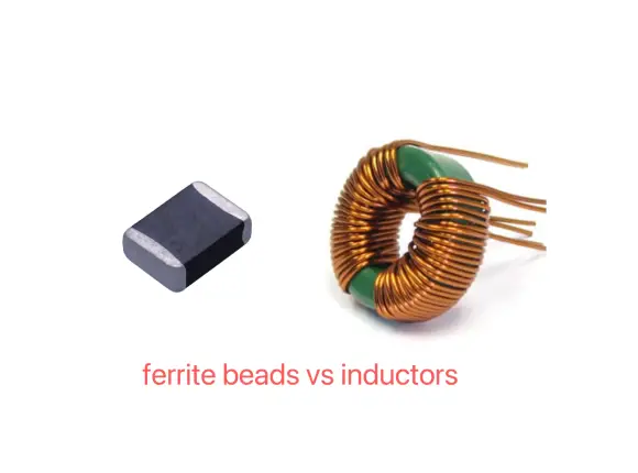 Ferrite Beads Vs Inductors: Understanding The Differences And Applications